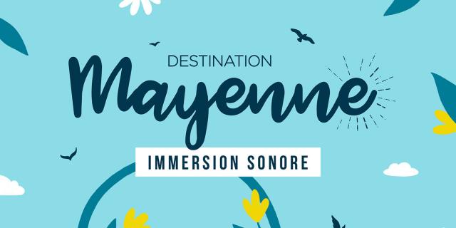 Mayenne Tourisme Podcast V005 01 Generique 1400px